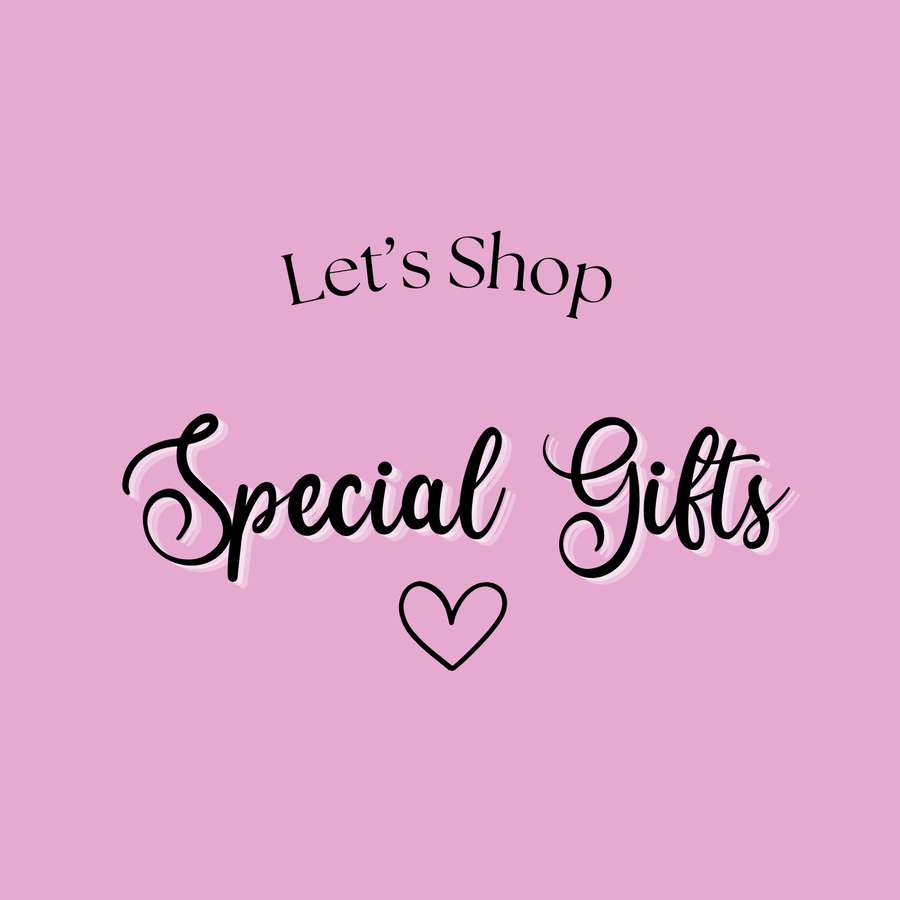 Special Gifts for that someone ♥